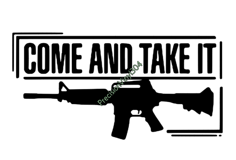 Come and Take It decal design