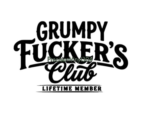 Grumpy Fucker's Club Lifetime Member Decal