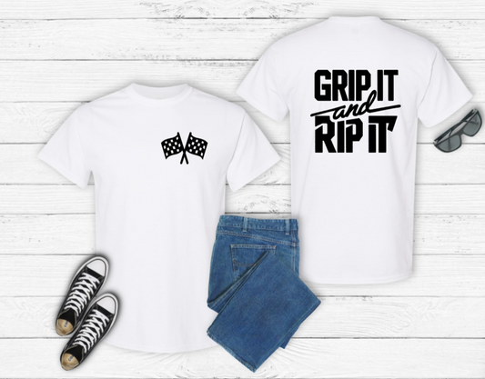 Grip It and Rip It T-Shirt