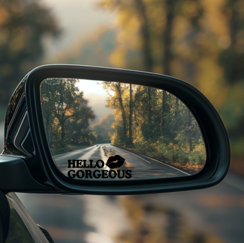 Hello Gorgeous Mirror Decal
