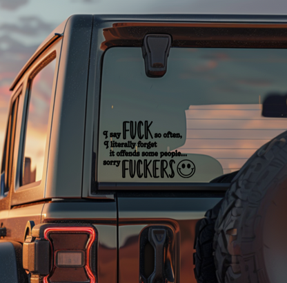 I Say F*ck So Often decal applied to Jeep rear window