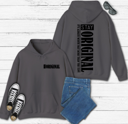 Stay Original Hoodie - front and back view