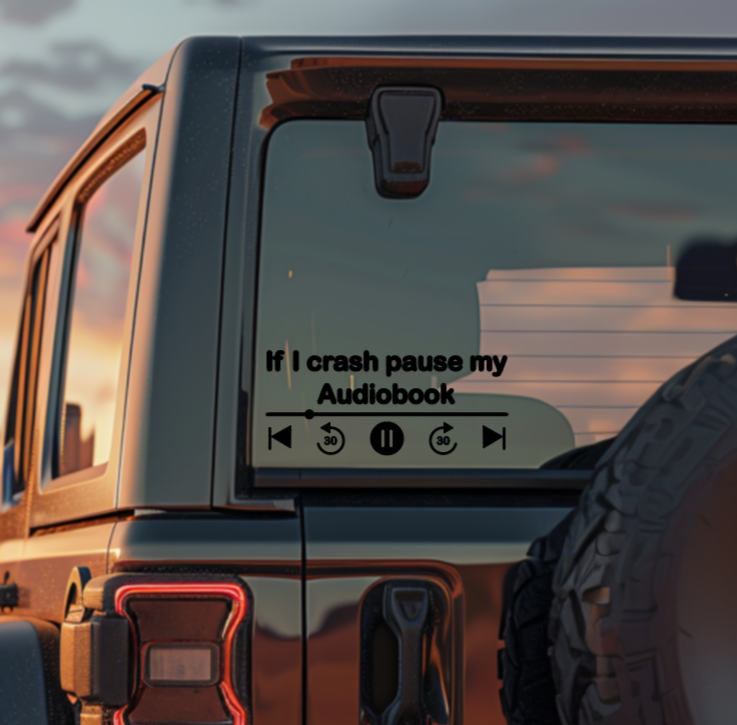 If I Crash, Pause My Audiobook — Small Decal
