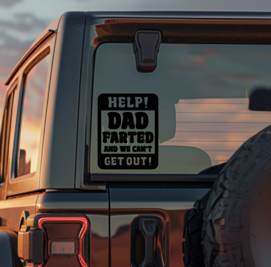 Help! Dad Farted — Small Decal