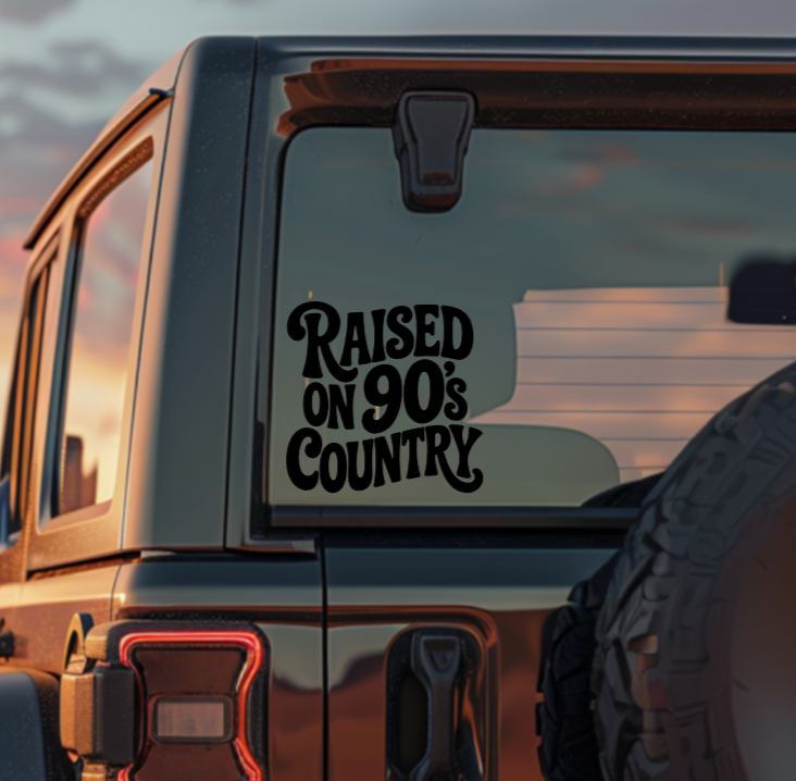 Raised on 90's Country — Small Decal